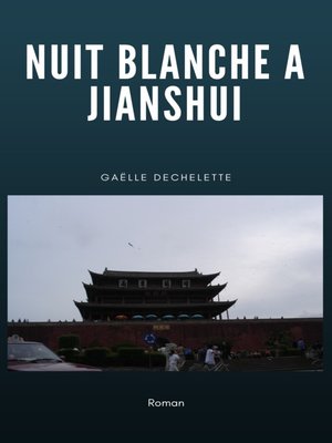 cover image of Nuit Blanche à Jianshui